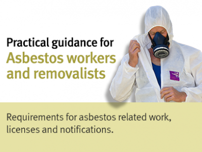 Practical guidance for asbestos workers and removalists